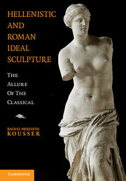 Cover of the book Hellenistic and Roman Ideal Sculpture