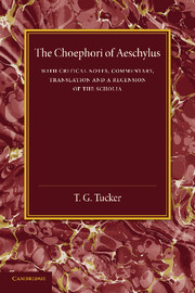 Couverture de l’ouvrage The Choephori of Aeschylus