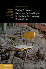Couverture de l’ouvrage Taking Economic, Social and Cultural Rights Seriously in International Criminal Law