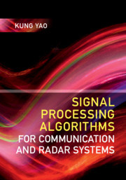 Couverture de l’ouvrage Signal Processing Algorithms for Communication and Radar Systems