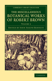 Couverture de l’ouvrage The Miscellaneous Botanical Works of Robert Brown