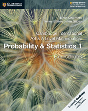 Couverture de l’ouvrage Cambridge International AS & A Level Mathematics: Probability & Statistics 1 Coursebook