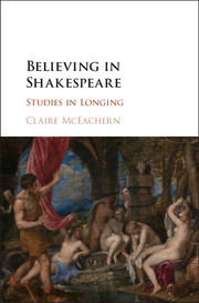 Couverture de l’ouvrage Believing in Shakespeare