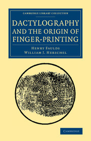 Couverture de l’ouvrage Dactylography and The Origin of Finger-Printing