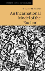 Couverture de l’ouvrage An Incarnational Model of the Eucharist
