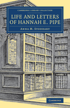 Cover of the book Life and Letters of Hannah E. Pipe