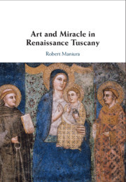 Couverture de l’ouvrage Art and Miracle in Renaissance Tuscany