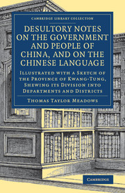 Couverture de l’ouvrage Desultory Notes on the Government and People of China, and on the Chinese Language