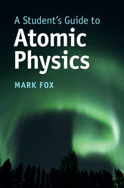 Couverture de l’ouvrage A Student's Guide to Atomic Physics