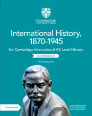 Couverture de l’ouvrage Cambridge International AS Level International History, 1870–1945 Coursebook