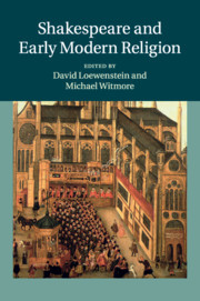 Couverture de l’ouvrage Shakespeare and Early Modern Religion