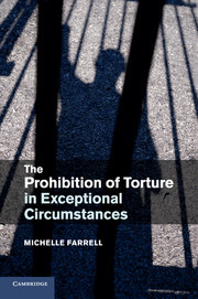 Couverture de l’ouvrage The Prohibition of Torture in Exceptional Circumstances