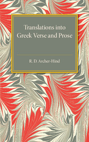 Couverture de l’ouvrage Translations into Greek Verse and Prose