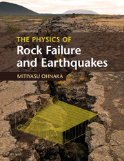 Couverture de l’ouvrage The Physics of Rock Failure and Earthquakes