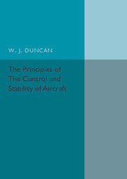 Couverture de l’ouvrage The Principles of the Control and Stability of Aircraft