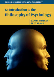 Cover of the book An Introduction to the Philosophy of Psychology