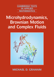 Couverture de l’ouvrage Microhydrodynamics, Brownian Motion, and Complex Fluids