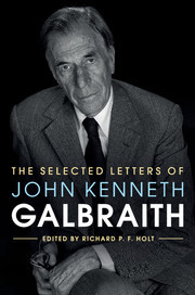 Couverture de l’ouvrage The Selected Letters of John Kenneth Galbraith