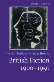 Couverture de l’ouvrage The Cambridge Introduction to British Fiction, 1900–1950