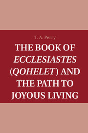 Couverture de l’ouvrage The Book of Ecclesiastes (Qohelet) and the Path to Joyous Living