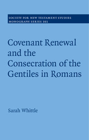 Couverture de l’ouvrage Covenant Renewal and the Consecration of the Gentiles in Romans