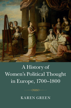 Cover of the book A History of Women's Political Thought in Europe, 1700–1800
