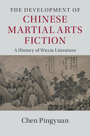Couverture de l’ouvrage The Development of Chinese Martial Arts Fiction