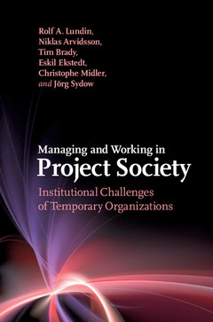Couverture de l’ouvrage Managing and Working in Project Society
