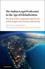 Couverture de l’ouvrage The Indian Legal Profession in the Age of Globalization