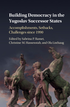 Couverture de l’ouvrage Building Democracy in the Yugoslav Successor States