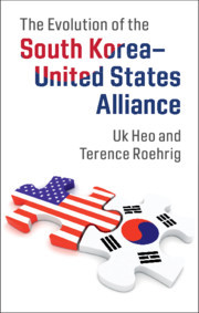 Cover of the book The Evolution of the South Korea–United States Alliance