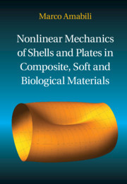 Couverture de l’ouvrage Nonlinear Mechanics of Shells and Plates in Composite, Soft and Biological Materials