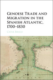 Couverture de l’ouvrage Genoese Trade and Migration in the Spanish Atlantic, 1700–1830