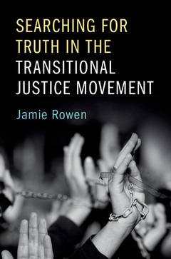 Couverture de l’ouvrage Searching for Truth in the Transitional Justice Movement