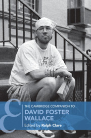 Couverture de l’ouvrage The Cambridge Companion to David Foster Wallace