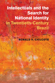 Couverture de l’ouvrage Intellectuals and the Search for National Identity in Twentieth-Century Brazil