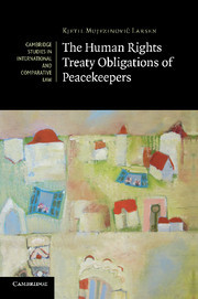 Couverture de l’ouvrage The Human Rights Treaty Obligations of Peacekeepers