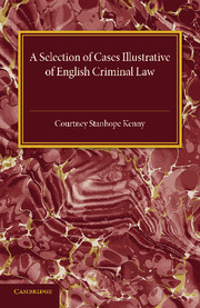 Couverture de l’ouvrage A Selection of Cases Illustrative of English Criminal Law
