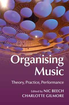 Couverture de l’ouvrage Organising Music