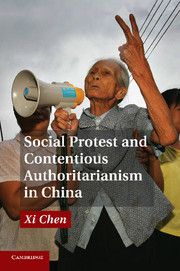 Couverture de l’ouvrage Social Protest and Contentious Authoritarianism in China