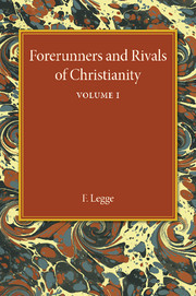 Couverture de l’ouvrage Forerunners and Rivals of Christianity: Volume 1