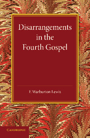 Couverture de l’ouvrage Disarrangements in the Fourth Gospel