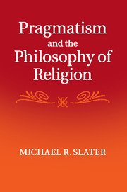 Cover of the book Pragmatism and the Philosophy of Religion