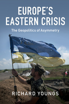 Couverture de l’ouvrage Europe's Eastern Crisis