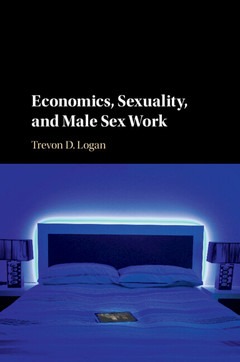 Couverture de l’ouvrage Economics, Sexuality, and Male Sex Work