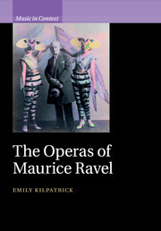 Cover of the book The Operas of Maurice Ravel