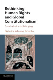 Couverture de l’ouvrage Rethinking Human Rights and Global Constitutionalism