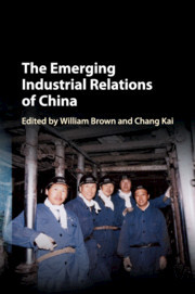 Cover of the book The Emerging Industrial Relations of China