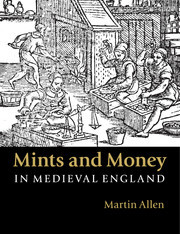Couverture de l’ouvrage Mints and Money in Medieval England