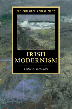 Couverture de l’ouvrage The Cambridge Companion to Irish Modernism
